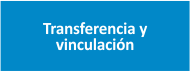 Transferencia y Vinculación