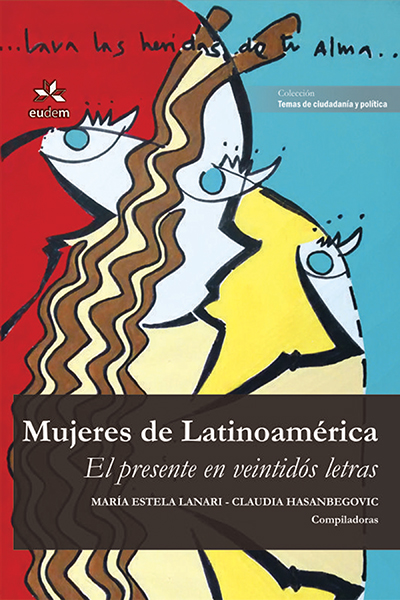 MUJERES DE LATINOAMERICA:El presente en veintidós letras