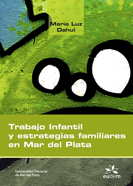 Trabajo Infantil Y Estrategias Familiares En Mar Del Plata